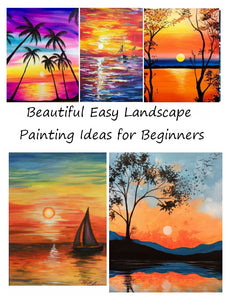 Beautiful Easy Landscape Painting Ideas for Beginners - Sunrise Paintings, Seascape Paintings, Mountain Landscape Paintings, Tree Paintings, Easy Acrylic Painting on Canvas